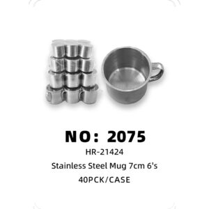 NO: 2075 Stainless Steel Cup 7CM 40PCK/CASE