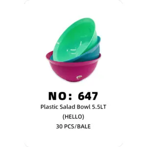 NO: 647 HELLO Plastic Bowl 5.5L 30PCS/BALE